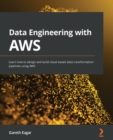 Image for Data engineering with AWS: build and implement complex data pipelines using AWS