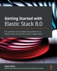 Image for Getting Started with Elastic Stack 8.0