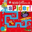 Image for NEVER FOLLOW A SPIDER BB