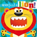 Image for NEVER FEED A LION! BOARD BK