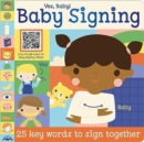 Image for Yes Baby! Baby Signing