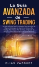 Image for La Gu?a Avanzada de Swing Trading