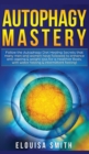 Image for Autophagy Mastery