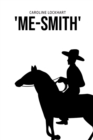 Image for &#39;Me-Smith&#39;
