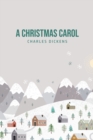 Image for A Christmas Carol : Being A Ghost Story of Christmas