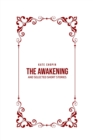 Image for The Awakening : and Selected Short Stories