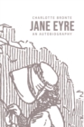 Image for Jane Eyre : An Autobiography