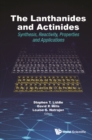 Image for The Lanthanides and Actinides: Synthesis, Reactivity, Properties and Applications