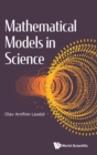 Image for Mathematical models in science