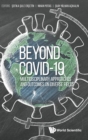 Image for Beyond COVID-19  : effects on diverse fields