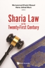 Image for Sharia Law In The Twenty-First Century