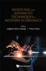 Image for Modeling and advanced techniques in modern economics