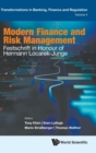 Image for Modern finance and risk management  : festschrift in honour of Hermann Locarek-Junge