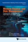Image for Modern Finance and Risk Management: Festschrift in Honour of Hermann Locarek-Junge : vol. 3