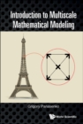 Image for Introduction to Multiscale Mathematical Modeling