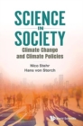 Image for Science in society  : climate change and climate policies