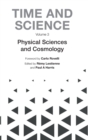 Image for Time And Science - Volume 3: Physical Sciences And Cosmology