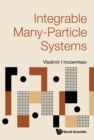 Image for Integrable Many-Particle Systems