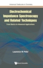 Image for Electrochemical Impedance Spectroscopy And Related Techniques: From Basics To Advanced Applications