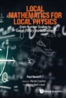 Image for Local Mathematics For Local Physics: From Number Scaling To Guage Theory And Cosmology