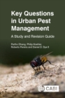 Image for Key Questions in Urban Pest Management : A Study and Revision Guide