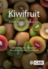 Image for Kiwifruit: Botany, Production and Uses