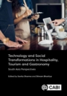 Image for Technology and Social Transformations in Hospitality, Tourism and Gastronomy : South Asia Perspectives