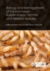 Image for Biology and Management of the Formosan Subterranean Termite and Related Species