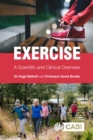 Image for Exercise : A Scientific and Clinical Overview