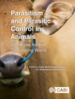 Image for Parasitism and Parasitic Control in Animals: Strategies for the Developing World