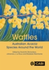 Image for Wattles : Australian Acacia Species Around the World