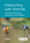 Image for Interacting With Animals: Understanding Their Behaviour and Welfare
