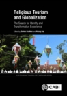 Image for Religious Tourism and Globalization : The Search for Identity and Transformative Experience
