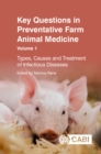 Image for Key Questions in Preventative Farm Animal Medicine, Volume 1