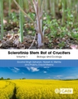Image for Sclerotinia Stem Rot of Crucifers, Volume 1