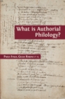 Image for What is Authorial Philology?