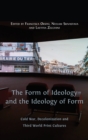 Image for The Form of Ideology and the Ideology of Form