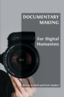 Image for Documentary Making for Digital Humanists