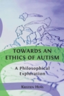 Image for Towards an Ethics of Autism