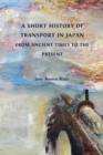 Image for A short history of transport in Japan from ancient times to the present