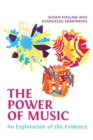 Image for The Power of Music : An Exploration of the Evidence