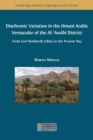 Image for Diachronic Variation in the Omani Arabic Vernacular of the Al-?Awabi District