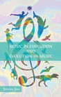 Image for Music in Evolution and Evolution in Music