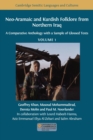 Image for Neo-Aramaic and Kurdish Folklore from Northern Iraq : A Comparative Anthology with a Sample of Glossed Texts, Volume 1