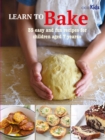 Image for Learn to Bake: 35 Easy and Fun Recipes for Children Aged 7 Years +