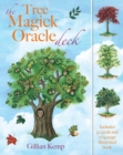 Image for The Tree Magick Oracle Deck : Includes 52 Cards and a 64-Page Illustrated Book