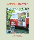 Image for Camper heaven  : van life on the open road