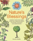 Image for Nature&#39;s blessings  : connect with the Earth every day through simple activities, mantras, and meditations