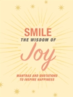 Image for Smile  : the wisdom of joy