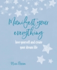 Image for Manifest Your Everything